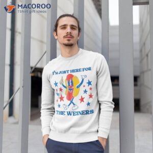 hot dog i m just here for the wieners 4th of july shirt sweatshirt 1 8