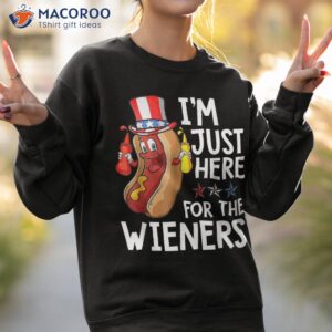 hot dog i m just here for the wieners 4th of july shirt sweatshirt 2