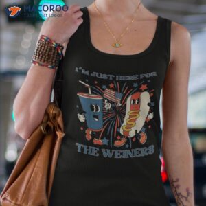 hot dog i m just here for the wieners 4th of july shirt tank top 4 2