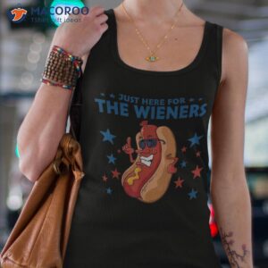 hot dog i m just here for the wieners 4th of july shirt tank top 4 3