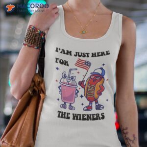 hot dog i m just here for the wieners 4th of july shirt tank top 4 6
