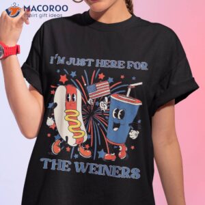 hot dog i m just here for the wieners 4th of july shirt tshirt 1 5