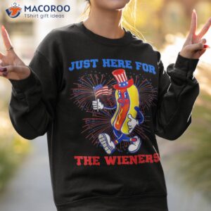 hot dog i m just here for the wieners funny 4th of july shirt sweatshirt 2
