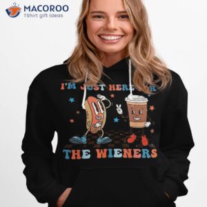 hot dog i m just here for the wieners groovy 4th of july shirt hoodie 1