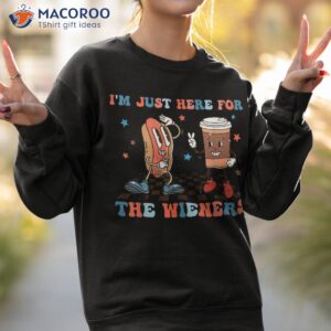 hot dog i m just here for the wieners groovy 4th of july shirt sweatshirt 2
