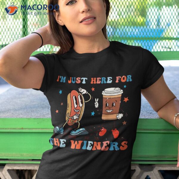 Hot Dog I’m Just Here For The Wieners Groovy 4th Of July Shirt