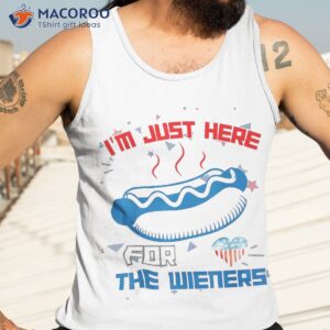 hot dog i m just here for the wieners sausage 4th of july shirt tank top 3