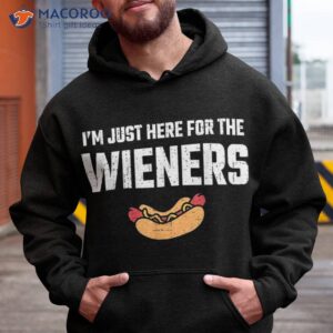 hot dog im just here for the wieners 4th of july shirt hoodie 1