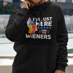 hot dog im just here for the wieners 4th of july shirt hoodie 2