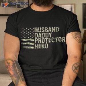 husband daddy protector hero father s day shirt tshirt