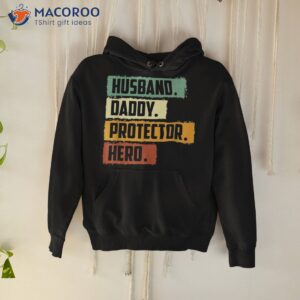 husband daddy protector hero shirt hoodie 1 2
