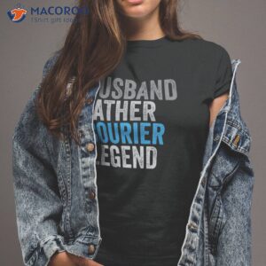 Husband Father Courier Legend Funny Occupation Office Shirt