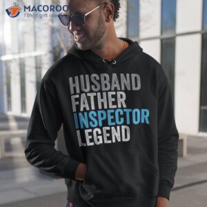 Husband Father Inspector Legend Funny Occupation Office Shirt