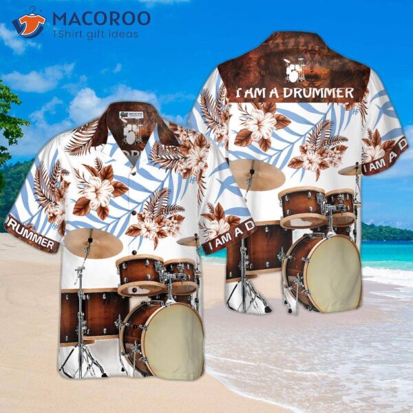 I Am A Drummer Wearing Hawaiian Shirt.