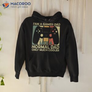 I’am A Gamer Dad Like A Normal Dad Shirt