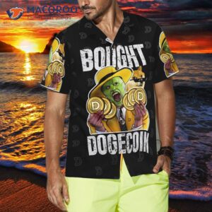 i bought a dogecoin hawaiian shirt 3