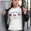 I Choose The Dog Not Donkey Nor Elephant Democrat Republican Shirt