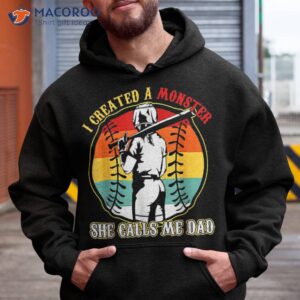 i created a monster she call me dad softball baseball lover shirt hoodie