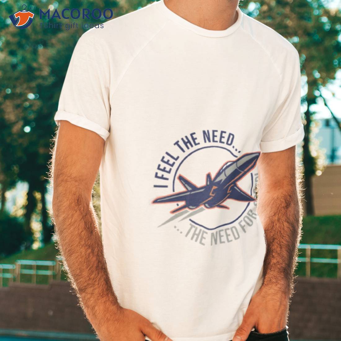 I Feel The Need For Speed T-Shirts for Sale