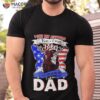 I Get My Attitude From A Crazy Biker I Call Him Dad 2023 Shirt