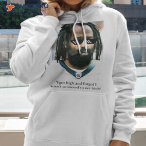 i got high and forgot i wasnt supposed to get high ricky williams shirt hoodie 2