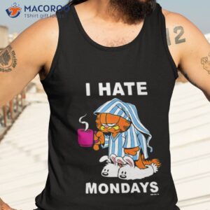 I Hate Mondays Garfield Shirt 3 i hate mondays garfield shirt tank top 3