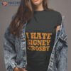 I Hate Signey Crosby Shirt