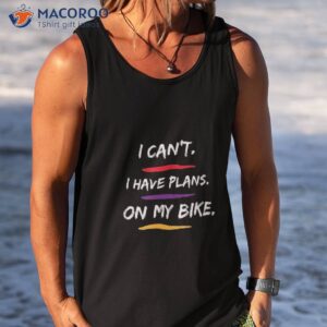 i have plans on my bike shirt tank top