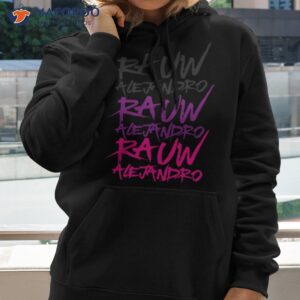 i like everything about you rauw alejandro shirt hoodie
