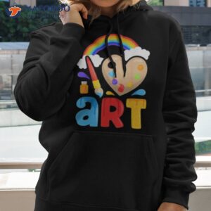 i love art artist painter colorful painting shirt hoodie