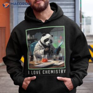 I Love Chemistry Funny Panda Bear Scientist Nerd Geek Shirt