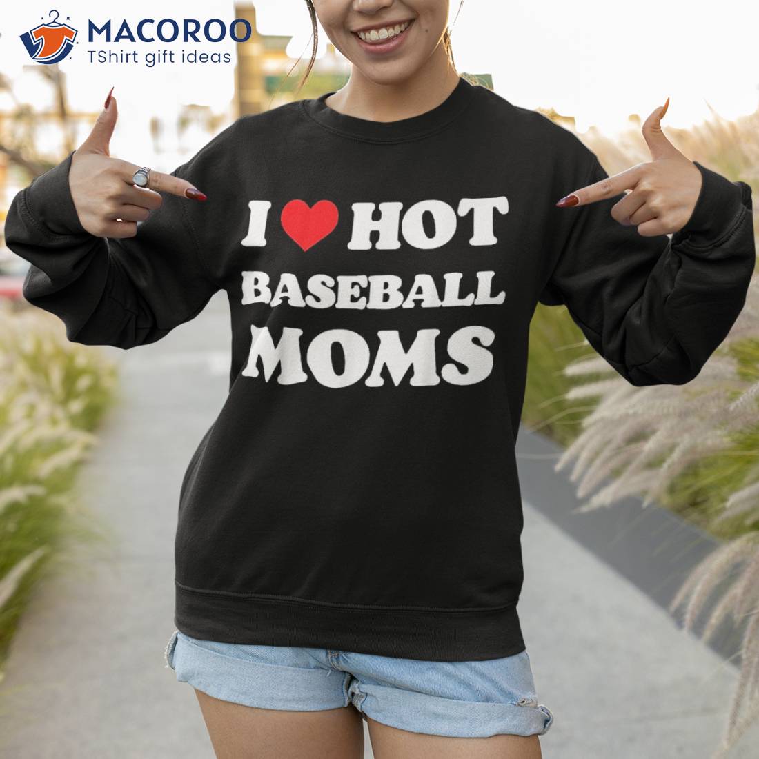 I Love Hot Baseball Moms, Funny Heart Mom Shirt