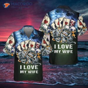 I Love My Wife’s Casino Hawaiian Shirt; It Is A Funny Poker Shirt For And Great Gift Lovers.