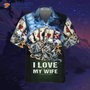 i love my wife s casino hawaiian shirt it is a funny poker shirt for and great gift lovers 2