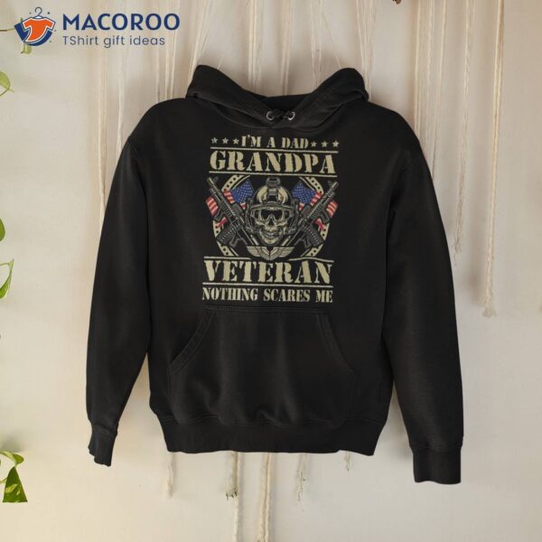 I’m A Dad Grandpa And Veteran 4th July Fathers Day Shirt