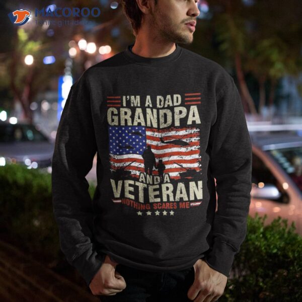 I’m A Dad Grandpa And Veteran Fathers Day Papa Gifts Shirt