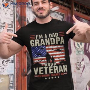 I’m A Dad Grandpa And Veteran Fathers Day Papa Gifts Shirt