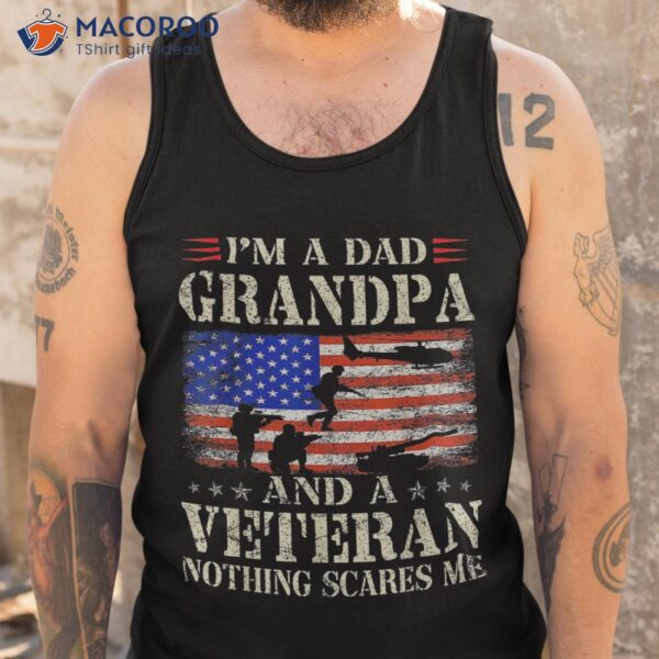 I’m A Dad Grandpa And Veteran Usa Flag Funny Gifts Papa Shirt