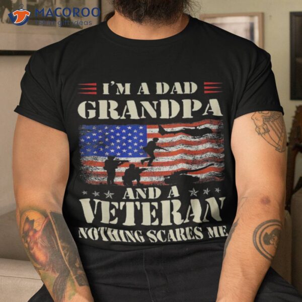 I’m A Dad Grandpa And Veteran Usa Flag Funny Gifts Papa Shirt