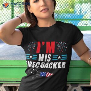 i m his firecracker funny family matching couple 4th of july shirt tshirt 1