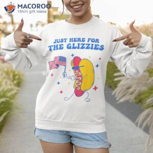 i m just here for the glizzies funny fourth of july wiener shirt sweatshirt