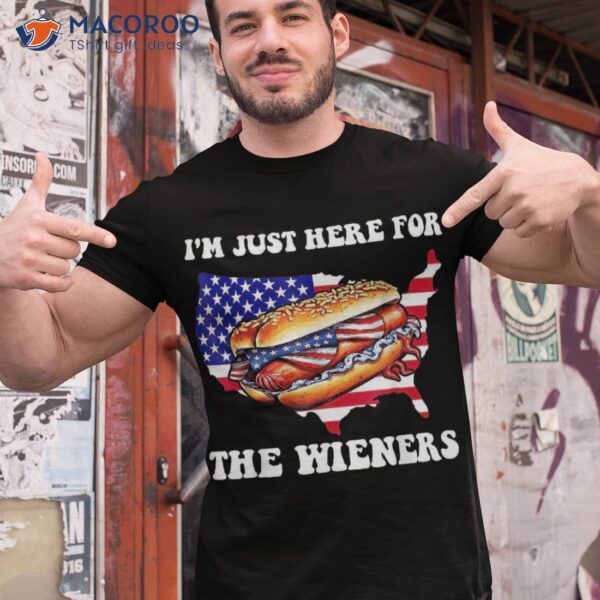 I’m Just Here For The Wieners 4th Of July Hot Dog Usa Flag Shirt