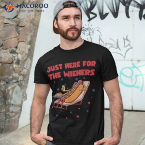 i m just here for the wieners funny fourth of july bbq shirt tshirt 3