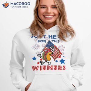 i m just here for the wieners funny fourth of july shirt hoodie 1 4