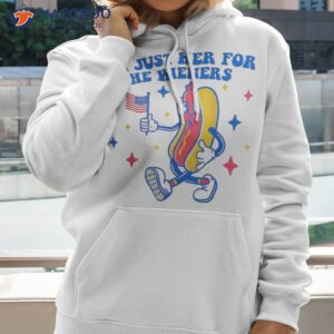 i m just here for the wieners funny fourth of july shirt hoodie 1 5