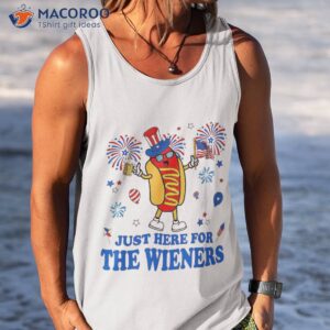 i m just here for the wieners funny fourth of july shirt tank top 2 2