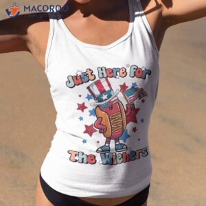 i m just here for the wieners hot dog 4th of july shirt tank top 2