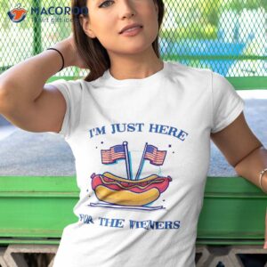 i m just here for the wieners hot dog 4th of july shirt tshirt 1 1