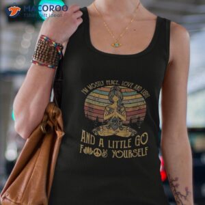 i m mostly peace love and light a little go yoga shirt tank top 4