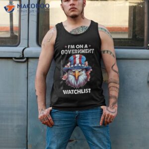 i m on a governt watchlist funny 4th of july eagle usa shirt tank top 2